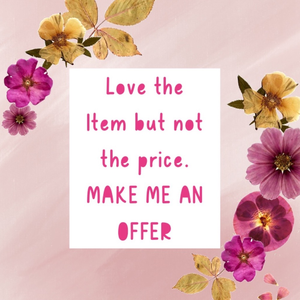 If you love the item but not the price. Make me a REASONABLE offer!😁🌻